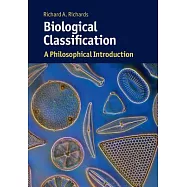 Biological Classification: A Philosophical Introduction