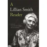 A Lillian Smith Reader