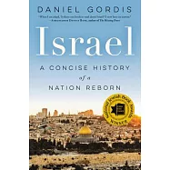 Israel: A Concise History of a Nation Reborn