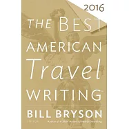 The Best American Travel Writing 2016