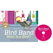 Bird Band: What Is a Bird?