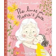 The Lines on Nana’s Face