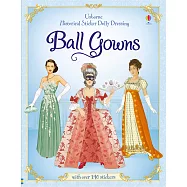 Historical Sticker Dolly Dressing Ball Gowns