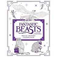 Fantastic Beasts and Where to Find Them: Magical Creatures Coloring Book