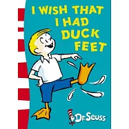 Dr. Seuss Green Back Book: I Wish That I Had Duck Feet