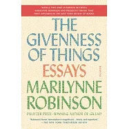 The Givenness of Things: Essays