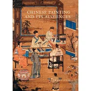 Chinese Painting and Its Audiences