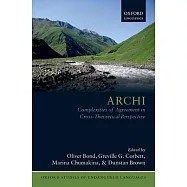 Archi: Complexities of Agreement in Cross-Theoretical Perspective