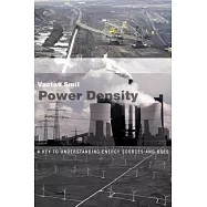 Power Density: A Key to Understanding Energy Sources and Uses