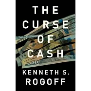 The Curse of Cash