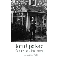 John Updike’s Pennsylvania Interviews