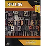 Steck-Vaughn Core Skills Spelling: Workbook Grade 2