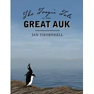 The Tragic Tale of the Great Auk