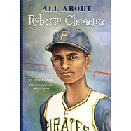 All About Roberto Clemente