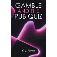 Gamble and the Pub Quiz