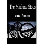 The Machine Stops
