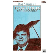 Mike Springer&rsquo;s Favorite Solos: 8 of His Original Piano Solos, Book 2