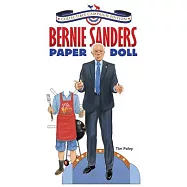 Bernie Sanders Paper Doll: Collectible Campaign Edition