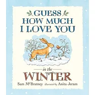 Guess How Much I Love You in the Winter