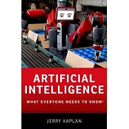 Artificial Intelligence: What Everyone Needs to Know
