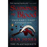 Summer of Blood: England’s First Revolution