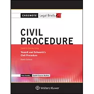 Civil Procedure: Keyed to Yeazell