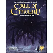 Call of Cthulhu Rpg Keeper Rulebook: Horror Roleplaying in the Worlds of H.p. Lovecraft