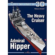 The Heavy Cruiser Admiral Hipper