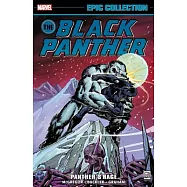 Black Panther Epic Collection: Panther’s Rage