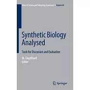 Synthetic Biology Analysed: Tools for Discussion and Evaluation
