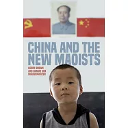 China and the New Maoists