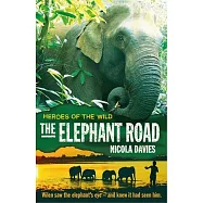 The Elephant Road