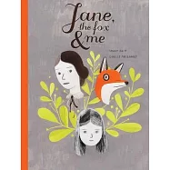Jane, the Fox and Me