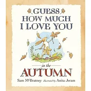 Guess How Much I Love You in the Autumn