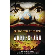 Wonderland: A Thriller
