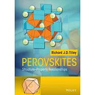 Perovskites: Structure-property Relationships