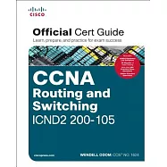 Ccna Routing and Switching Icnd2 200 105 Official Cert Guide