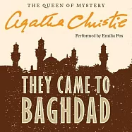 They Came to Baghdad: Library Edition