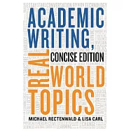 Academic Writing, Real World Topics