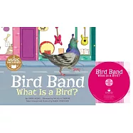 Bird Band: What Is a Bird?