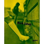 Mark Cohen: Mexico
