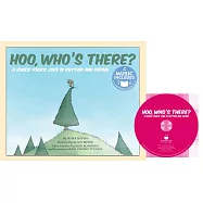 Hoo, Who&rsquo;s There?: A Knock-Knock Joke in Rhythm and Rhyme