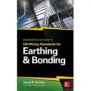McGraw-Hill’s Guide to UK Wiring Standards for Earthing & Bonding