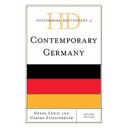 Historical Dictionary of Contemporary Germany