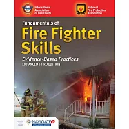 Fundamentals of Fire Fighter Skills Evidence-Based Practices