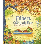 Filbert, the Good Little Fiend