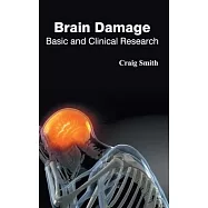 Brain Damage: Basic and Clinical Research