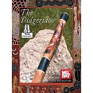 The Didgeridoo: Includes Online Audio