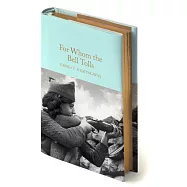 For Whom the Bell Tolls