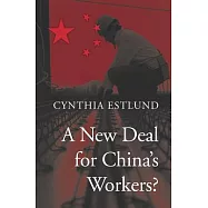 A New Deal for China’s Workers?